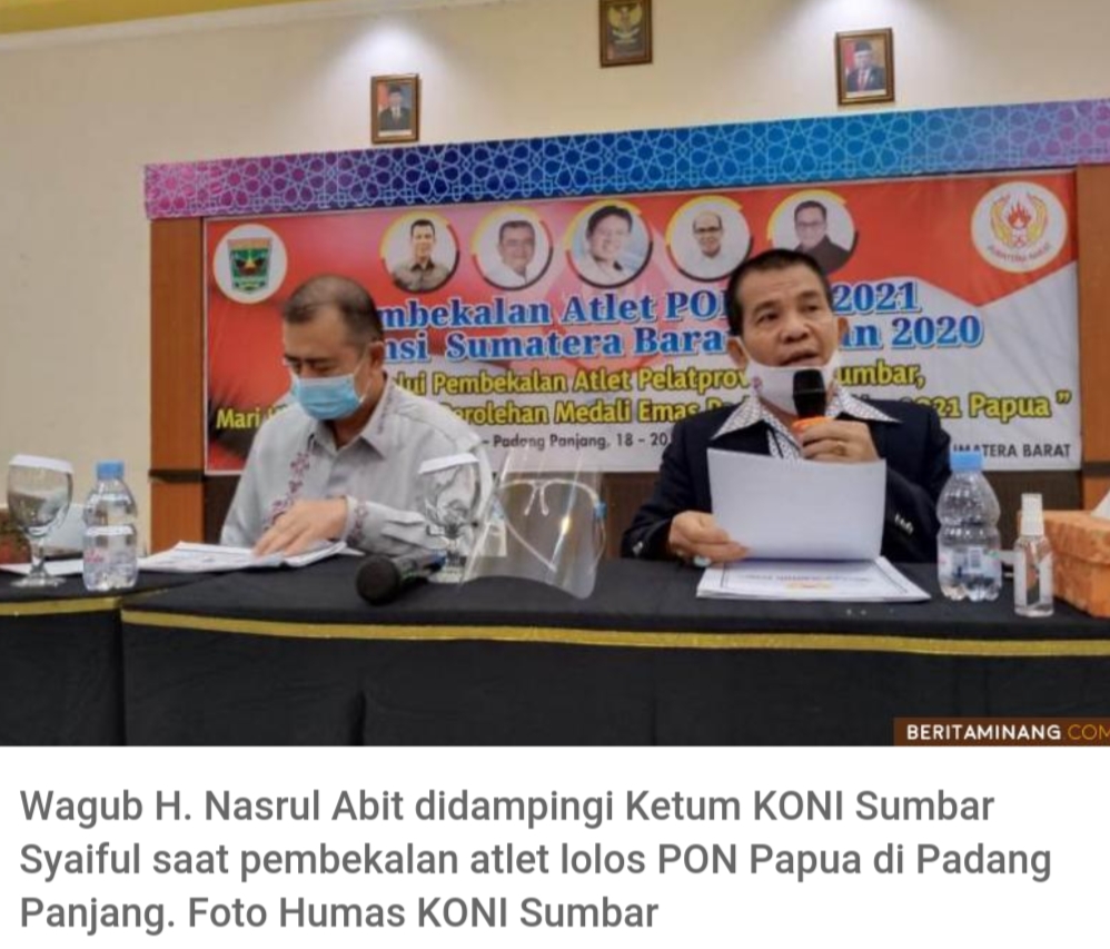 Wakil Gubernur Sumbar Nasrul Abit didampingi Ketua KONI Sumbar Syaiful